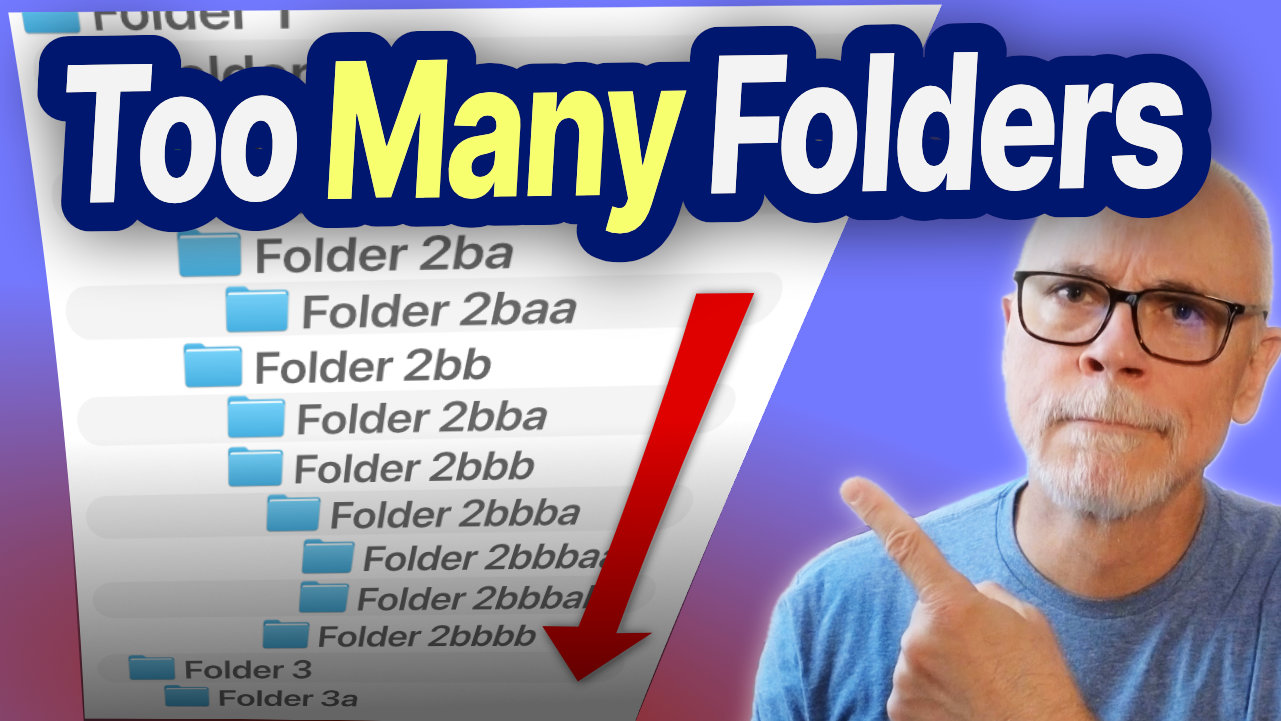 Too Many Folders